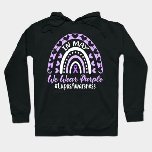 In May We Wear Purple Lupus Awareness Hoodie